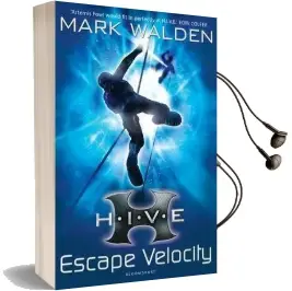 H.I.V.E. 3: Escape Velocity Audiobook download free by Mark Walden