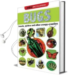 Mini Encyclopedia Bugs Audiobook download free by Sarah Creese