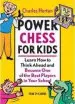Audiobook Power Chess for Kids: Learn how to Think Ahead and Become one of the Best Players in Your School author Charles Hertan