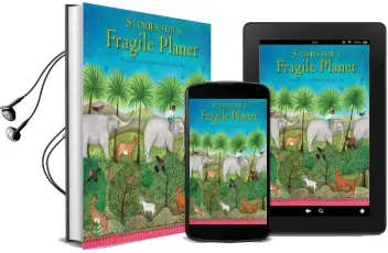 Stories for a Fragile Planet Audiobook download free by Kenneth Steven
