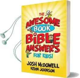 The Awesome Book of Bible Answers for Kids Audiobook download free by Josh Mcdowell