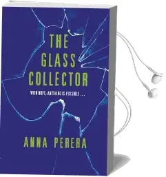 The Glass Collector Audiobook download free by Anna Perera