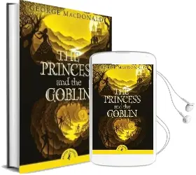 The Princess and the Goblin Audiobook download free by George Macdonald