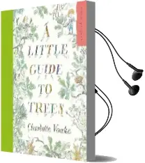 A Little Guide to Trees Audiobook download free by Charlotte Voake