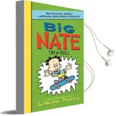 Big Nate on a Roll Audiobook download free by Lincoln Peirce