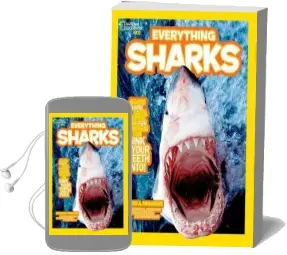 Everything Sharks: All the Shark Facts, Photos, and fun That you can Sink Your Teeth Into Audiobook download free by Ruth Musgrave