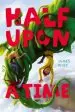 Audiobook Half Upon a Time author James Riley