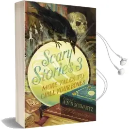 Scary Stories 3: More Tales to Chill Your Bones Audiobook download free by Alvin Schwartz