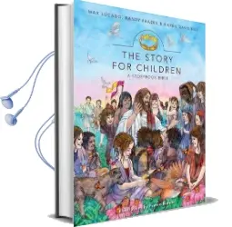 The Story for Children, a Storybook Bible Audiobook download free by Randy Frazee