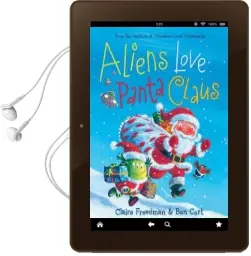 Aliens Love Panta Claus Audiobook download free by Claire Freedman