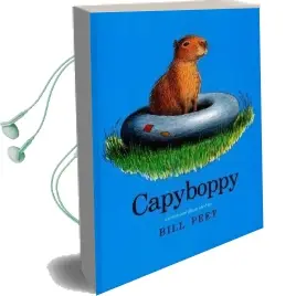 Capyboppy Audiobook download free by Bill Peet