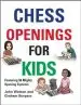 Audiobook Chess Openings for Kids author John Watson