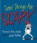 Audiobook Some Things are Scary author Florence Parry Heide