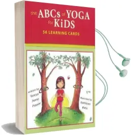 The Abcs of Yoga for Kids: 56 Learning Cards Audiobook download free by Teresa Anne Power