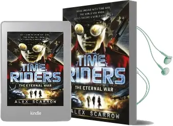 Timeriders: The Eternal war (Book 4) Audiobook download free by Alex Scarrow