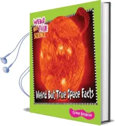 Weird but True Space Facts Audiobook download free by Carmen Bredeson