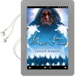 Blue Fire Audiobook download free by Janice Hardy