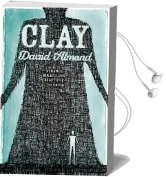Clay Audiobook download free by David Almond