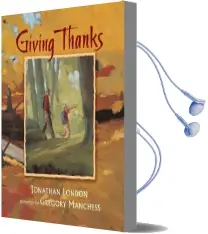 Giving Thanks Audiobook download free by Jonathan London