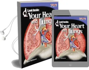 Look Inside: Your Heart and Lungs Audiobook download free by Ben Williams