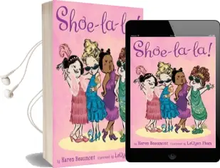 Shoe-La-La! Audiobook download free by Karen Beaumont