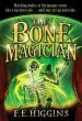 Audiobook The Bone Magician author F E Higgins