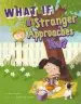 Audiobook What if a Stranger Approaches you? author Anara Guard