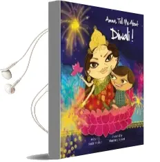 Amma, Tell me About Diwali! Audiobook download free by Bhakti Mathur