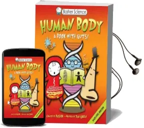 Basher Science: Human Body: A Book With Guts! Audiobook download free by Dan Green