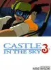 Audiobook Castle in the Sky, Vol. 3 author Hayao Miyazaki