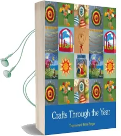 Crafts Through the Year Audiobook download free by Thomas Berger