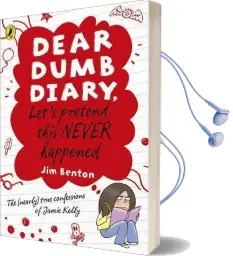 Dear Dumb Diary: Let'S Pretend This Never Happened Audiobook download free by Jim Benton
