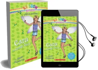 Rainbow Magic Special Edition: Cara the Camp Fairy Audiobook download free by Daisy Meadows