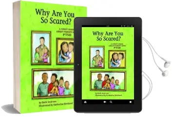 Why are you so Scared?: A Child'S Book About Parents With Ptsd Audiobook download free by Beth Andrews