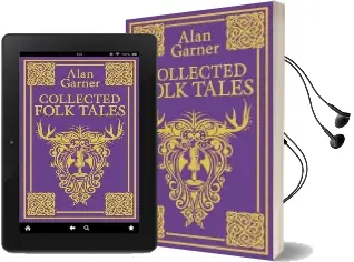 Collected Folk Tales Audiobook download free by Alan Garner