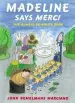 Audiobook Madeline Says Merci author John Bemelmans Marciano