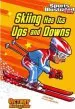 Audiobook Skiing has its ups and Downs author Scott Nickel