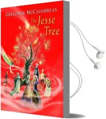 The Jesse Tree Audiobook download free by Geraldine Mccaughrean
