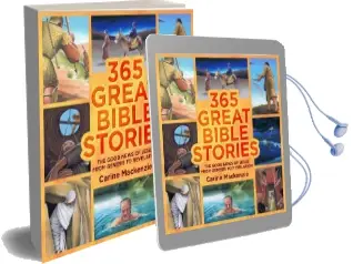 365 Great Bible Stories: The Good News of Jesus From Genesis to Revelation Audiobook download free by Carine Mackenzie