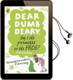 Dear Dumb Diary: Am i the Princess or the Frog? Audiobook download free by Jim Benton
