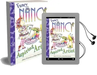 Fancy Nancy: Aspiring Artist Audiobook download free by Jane O'Connor