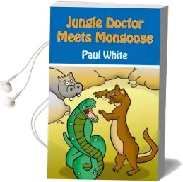 Jungle Doctor Meets Mongoose Audiobook download free by Paul White