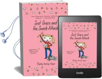 Just Grace and the Snack Attack: Book 5 Audiobook download free by Charise Mericle Harper