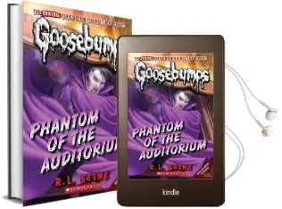 Phantom of the Auditorium (Classic Goosebumps #20) Audiobook download free by R L Stine