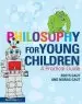 Audiobook Philosophy for Young Children: A Practical Guide author Berys Gaut
