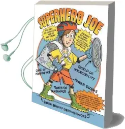 Superhero joe Audiobook download free by Jacqueline Preiss Weitzman