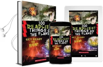 100 Deadliest Things on the Planet Audiobook download free by Anna Claybourne