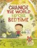 Audiobook Change the World Before Bedtime author Mark Kimball Moulton