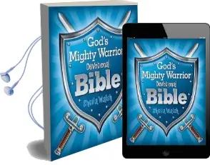 God'S Mighty Warrior Devotional Bible Audiobook download free by Sheila Walsh