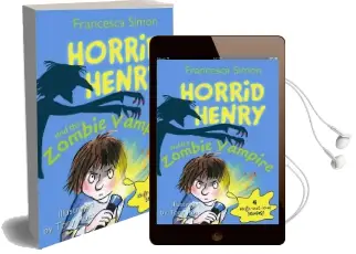 Horrid Henry and the Zombie Vampire Audiobook download free by Francesca Simon
